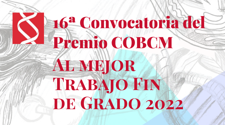 Fallo del Jurado de la 16ª Convocatoria Premio COBCM al Mejor Trabajo Fin de Grado 2022
