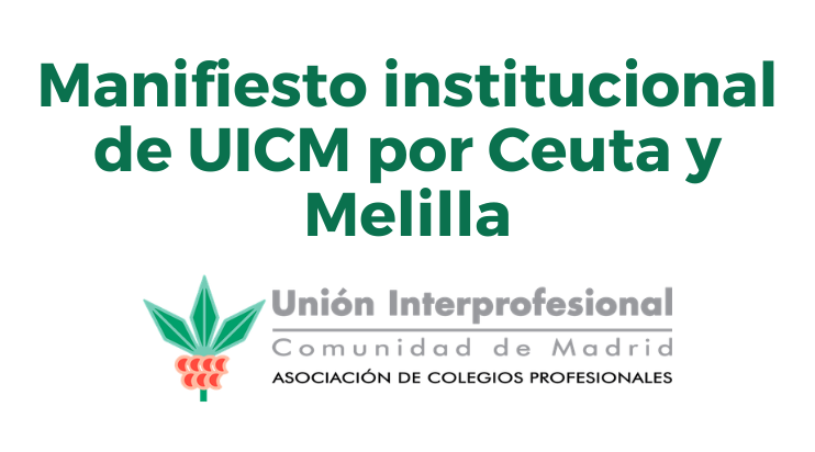 Manifiesto institucional de UICM por Ceuta y Melilla